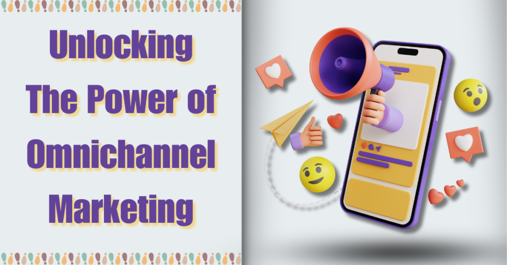 Omnichannel Marketing