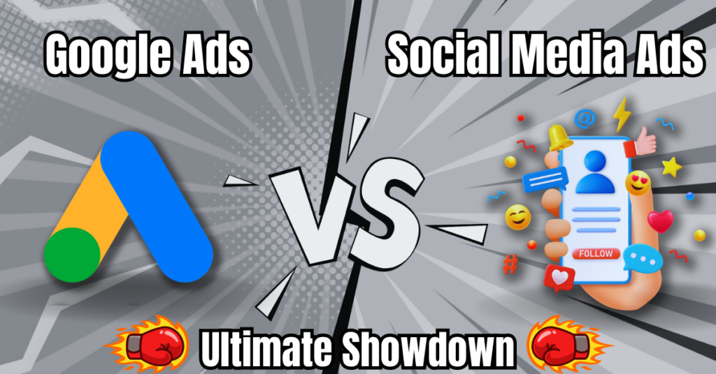 Google ads vs. social media ads